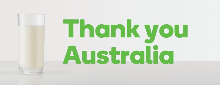 Glass of milk - Thank you Australia