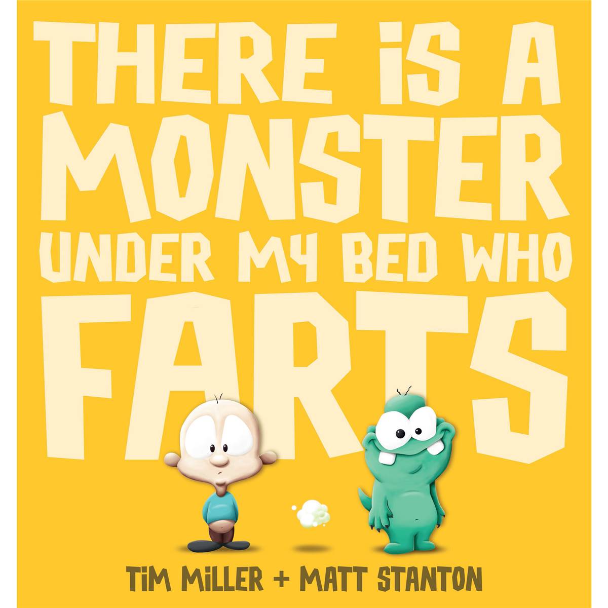 There Is A Monster Under My Bed Who Farts Each Woolworths