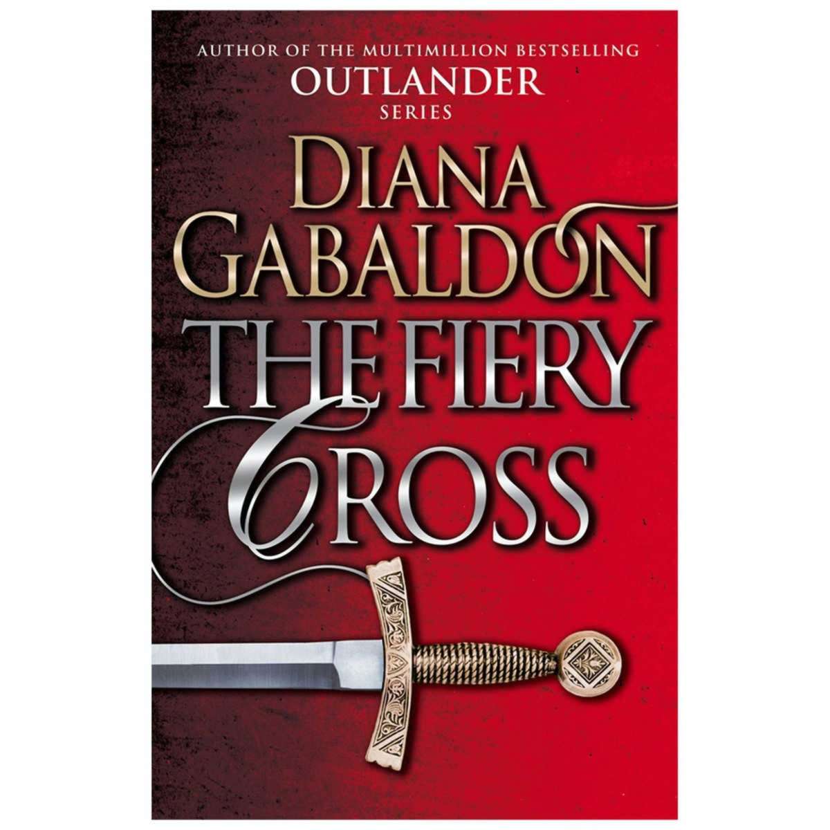 The Fiery Cross Outlander Book 5 By Diana Gabaldon Woolworths