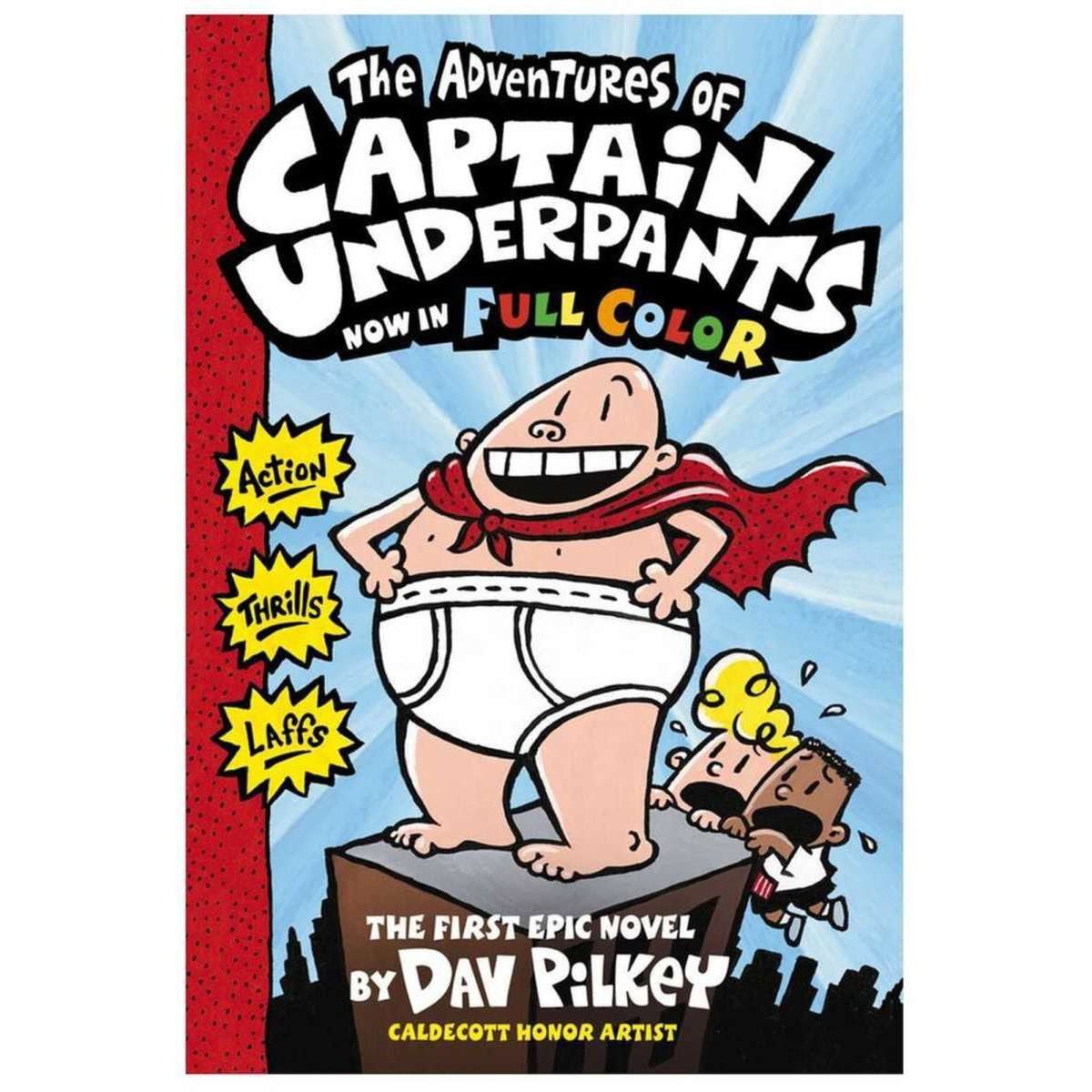 Adventures of Captain Underpants Colour Edition (Book 1) by Dav Pilkey ...