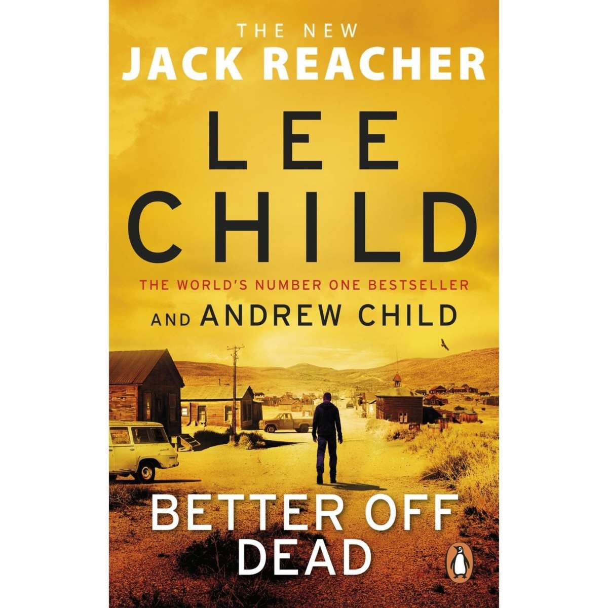 Better Off Dead (Jack Reacher Book 26) By Lee Child & Andrew Child ...