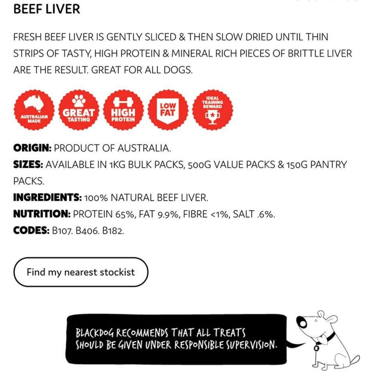 Blackdog Naturally Good Treats Beef Liver 1kg Woolworths