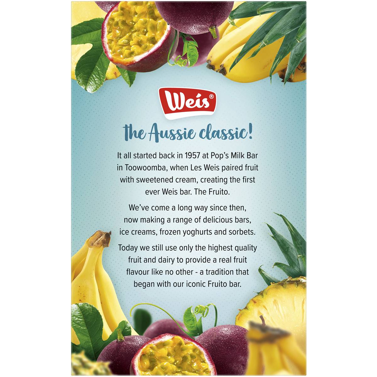 Weis Fruito Passionfruit Pineapple & Banana Ice Cream & Fruit Bar 4