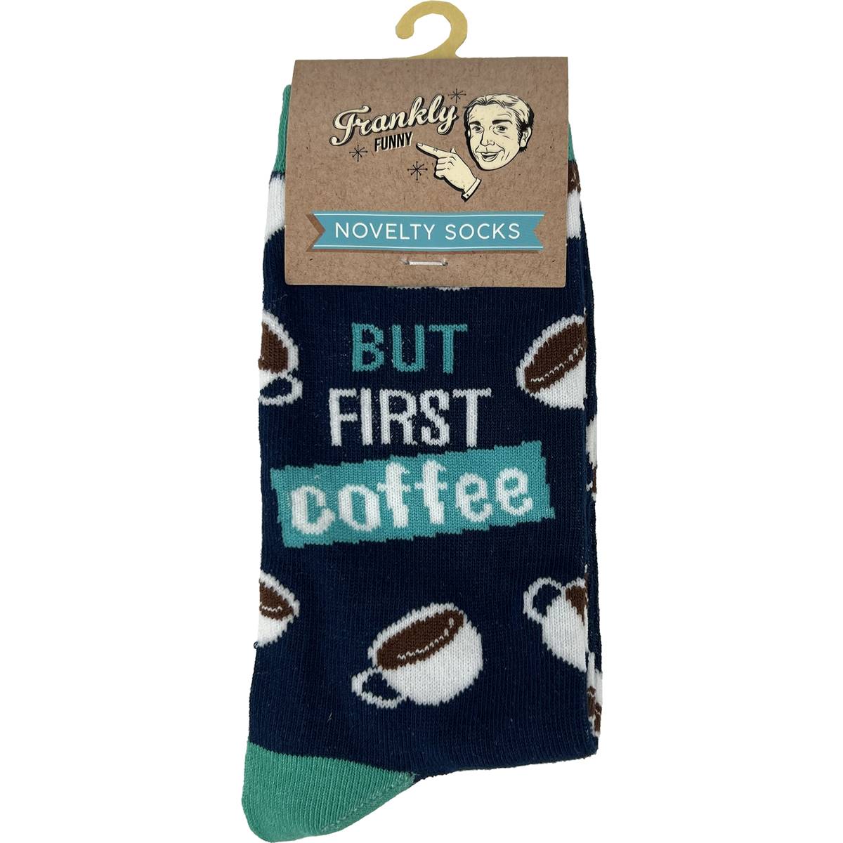 Father's Day Father's Day But First Coffee Socks