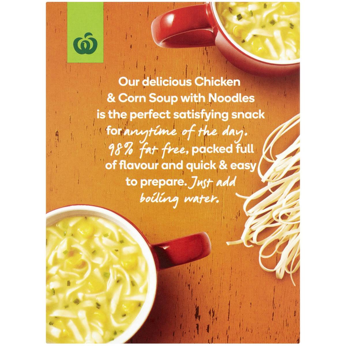 Woolworths Instant Soup Chicken & Corn Noodles 66g Woolworths
