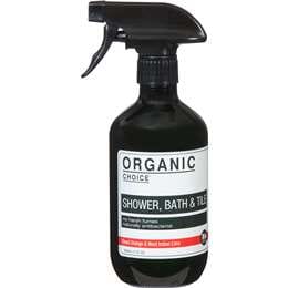 Organic Choice Shower, Bath & Tile Cleaner 500ml | Woolworths
