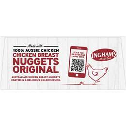 Ingham's Crumbed Chicken Breast Nuggets 400g | Woolworths